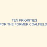 Ten Priorities for the Former Coalfields