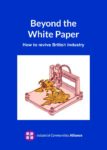 Beyond the White Paper: how to revive British industry